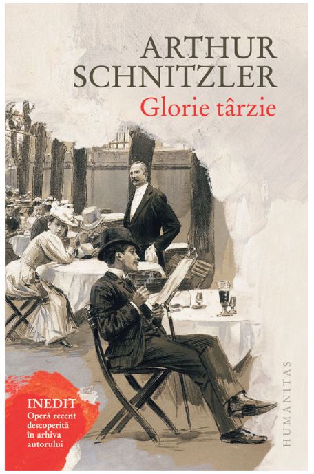 Glorie tarzie | Arthur Schnitzler