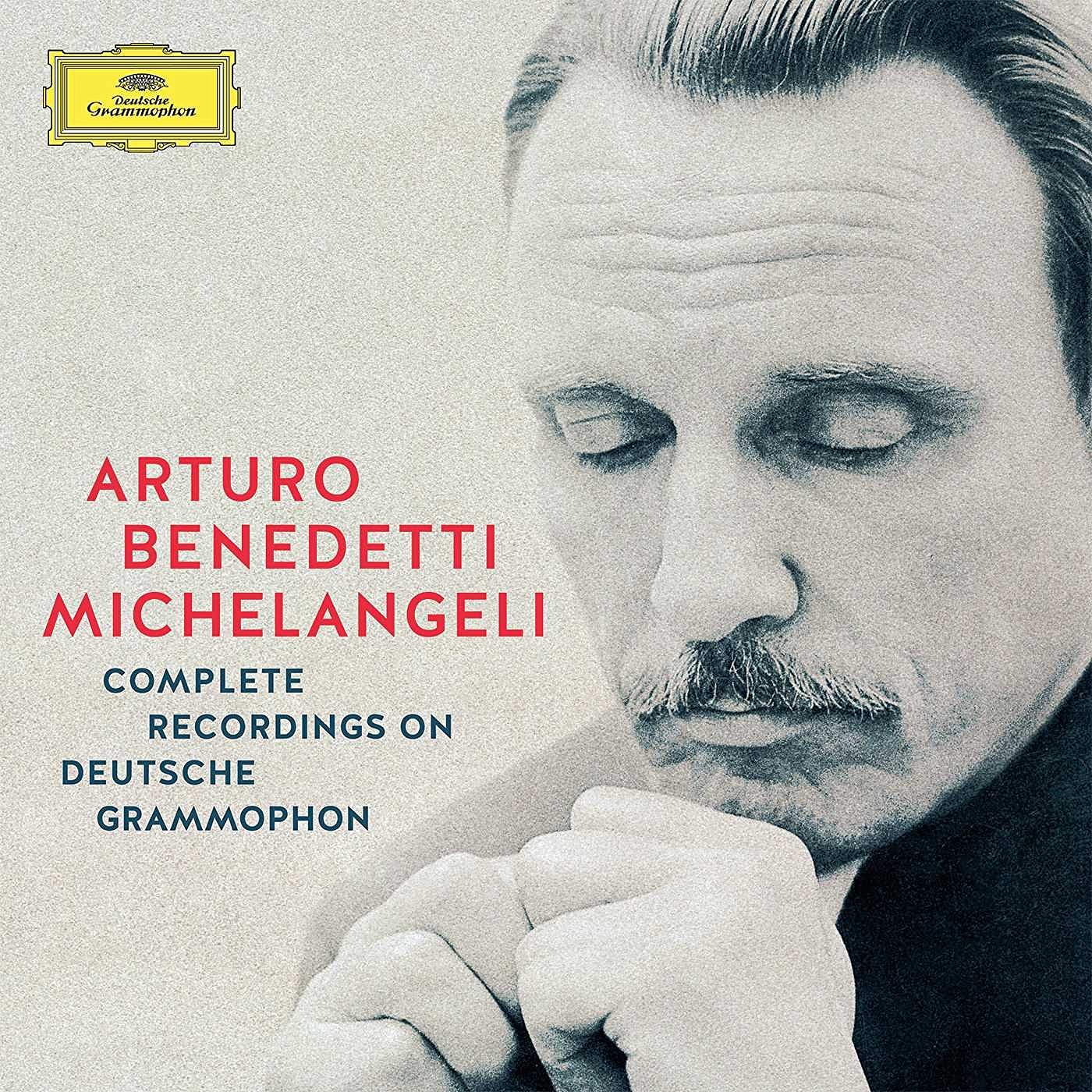 Complete Recordings On Deutsche Grammophon - Arturo Benedetti Michelangeli | Arturo Benedetti Michelangeli