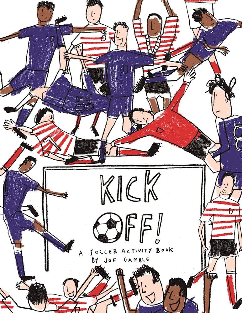 Kick Off! | Joe Gamble 