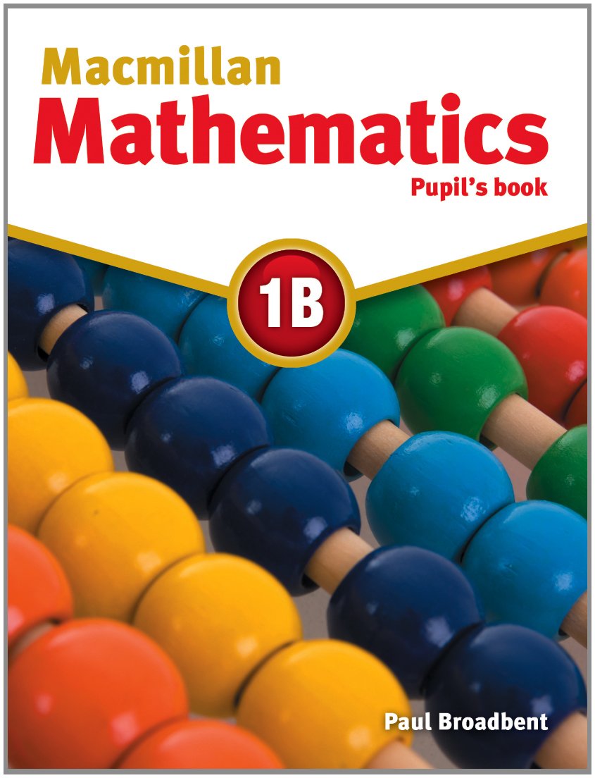 Macmillan Maths 1B Pupil's Book | Paul Broadbent