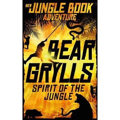 Spirit of the Jungle | Bear Grylls