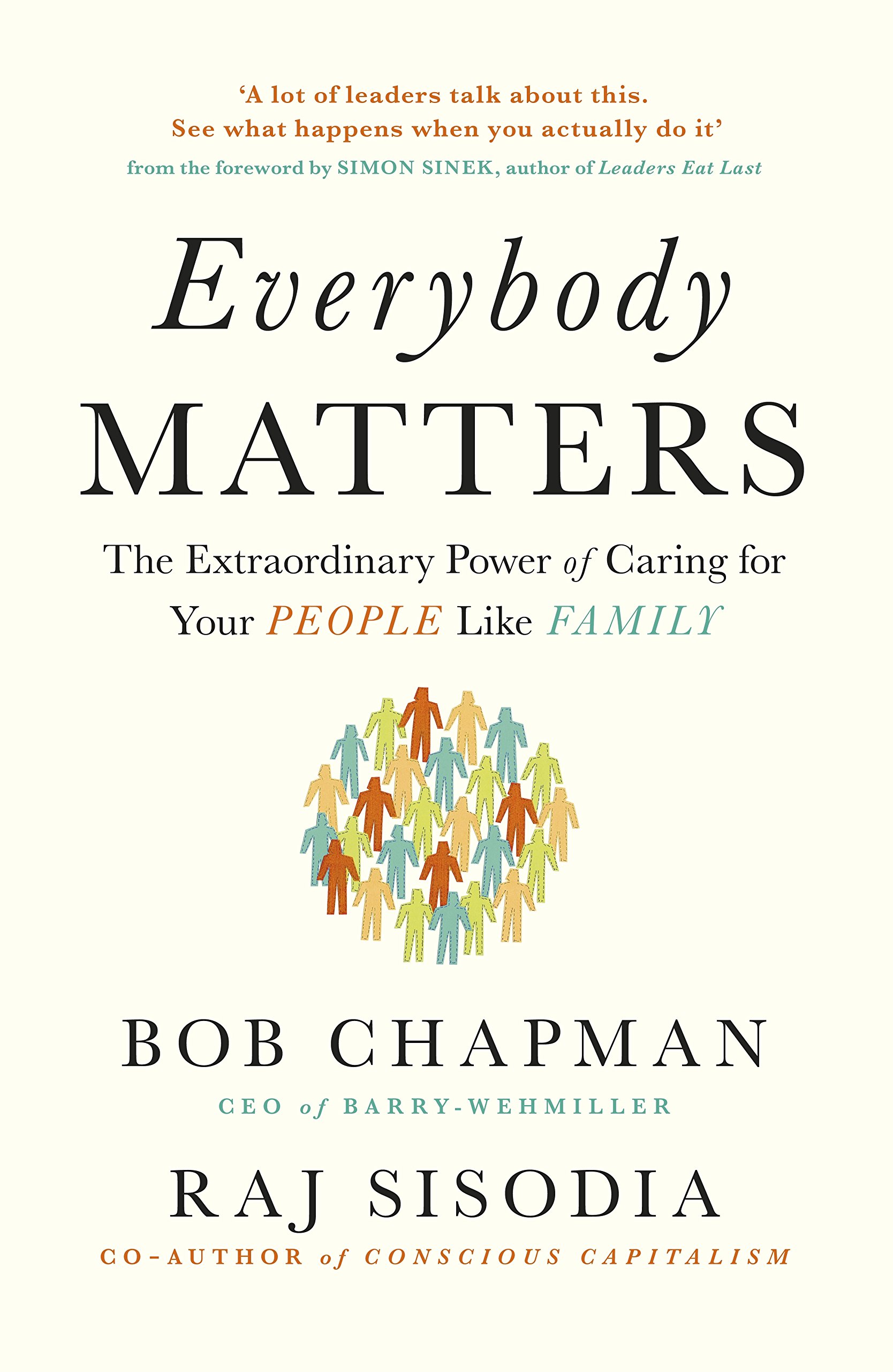 Everybody Matters | Bob Chapman, Raj Sisodia