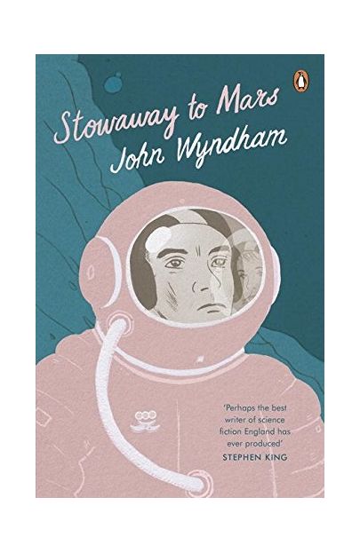 Stowaway to Mars | John Wyndham