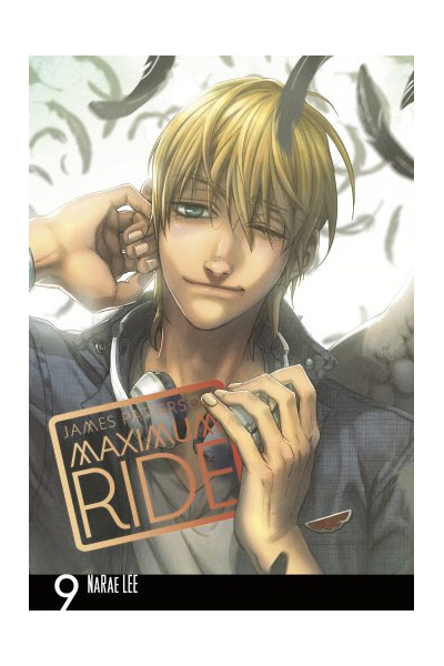 Maximum Ride - Manga Vol. 9 | James Patterson