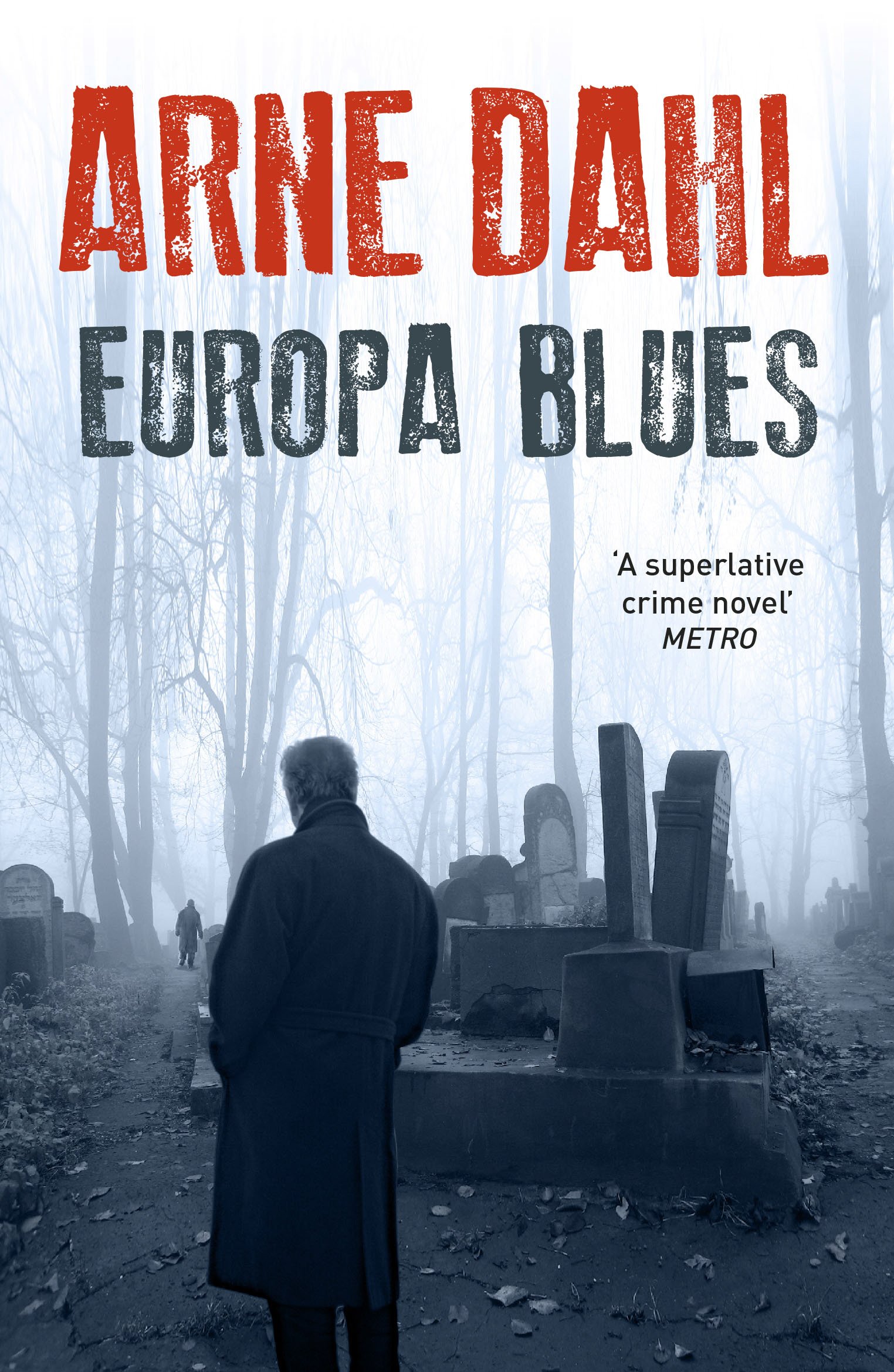 Europa Blues | Arne Dahl  image13