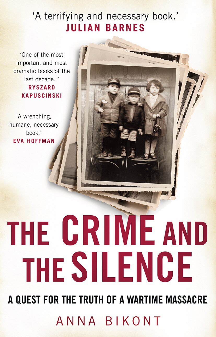 The Crime and the Silence | Anna Bikont