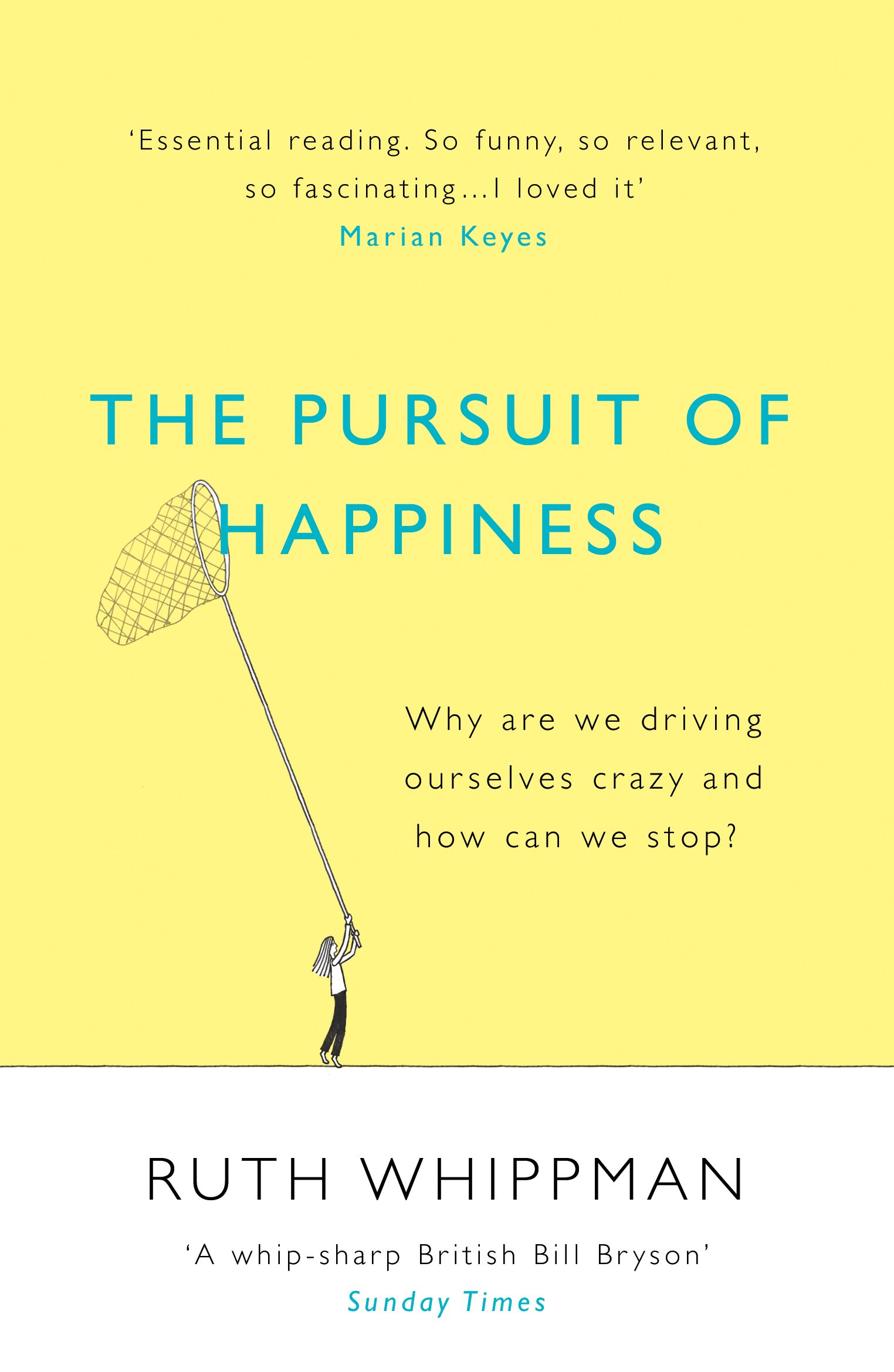 The Pursuit of Happiness | Ruth Whippman