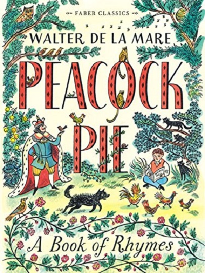 Peacock Pie | Walter De La Mare