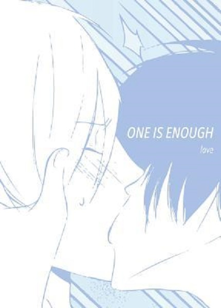 One is Enough | Love