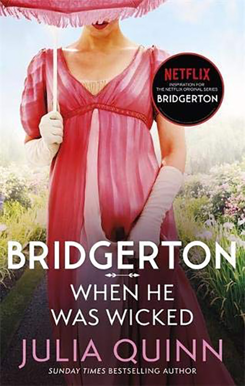 Bridgerton: When He Was Wicked | Julia Quinn