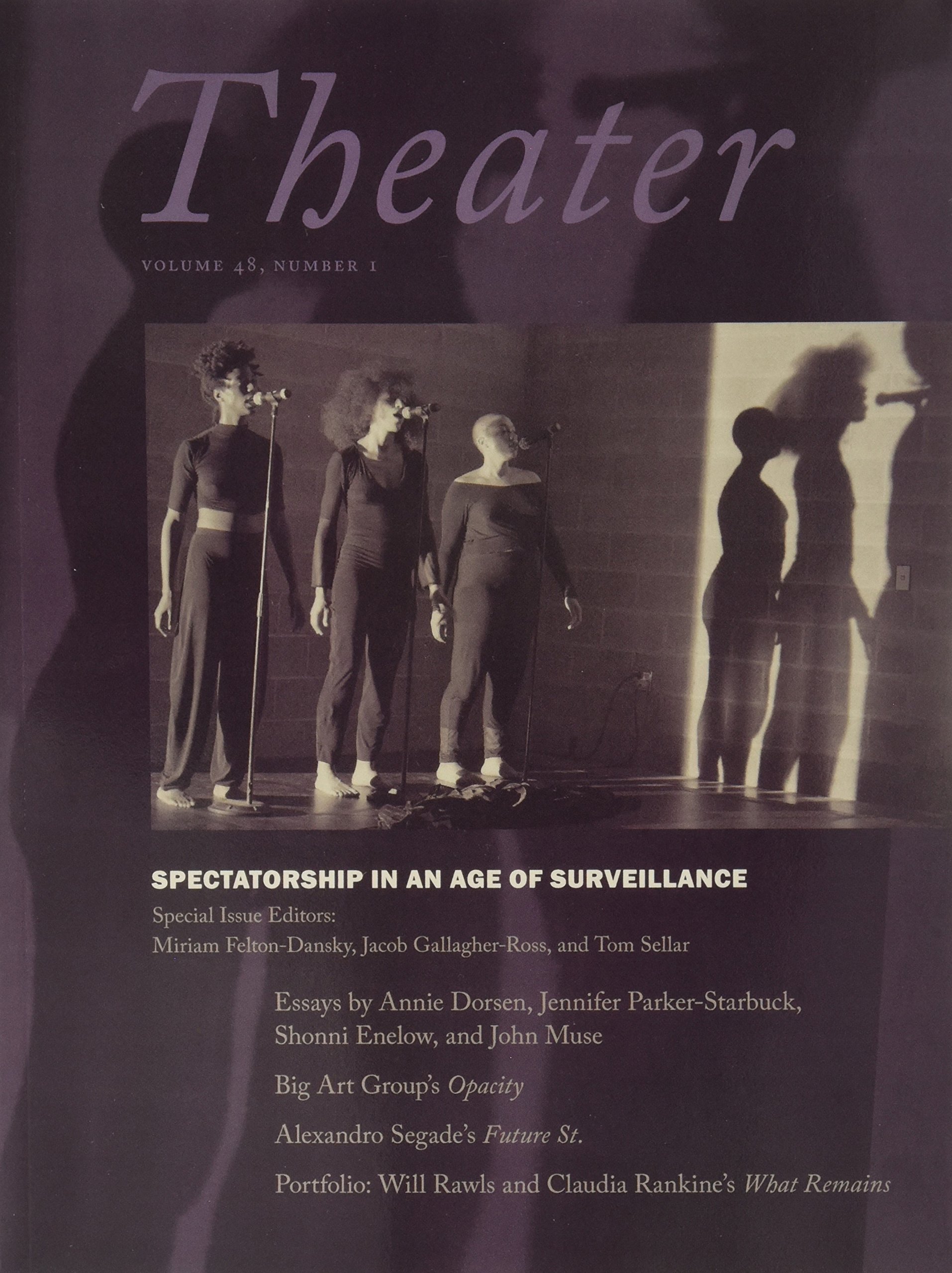 Spectatorship in the Age of Surveillance | Miriam Felton-Dansky, Anna Gallagher-Ross , Tom Sellar