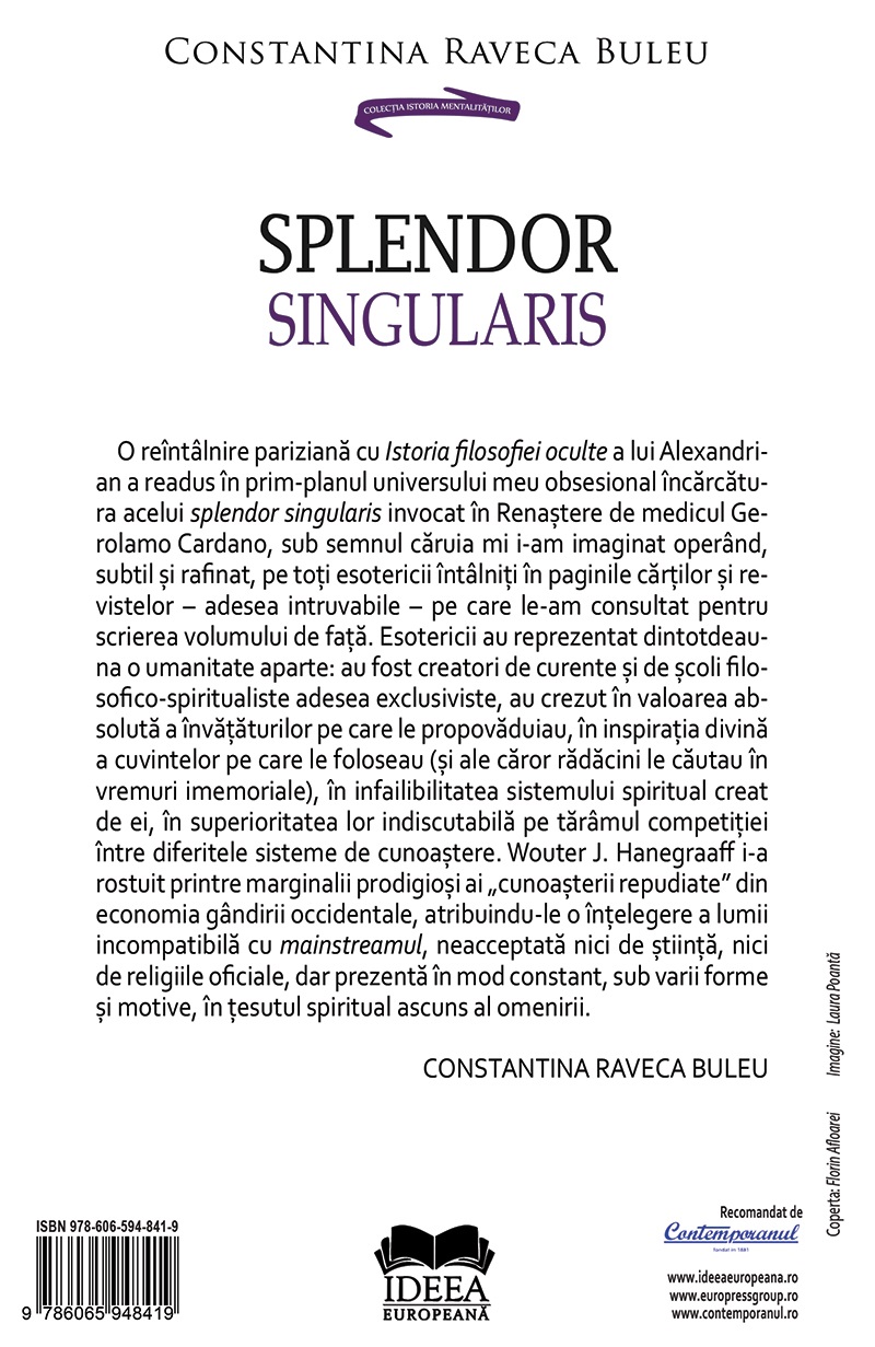 Splendor singularis | Constantina Raveca Buleu