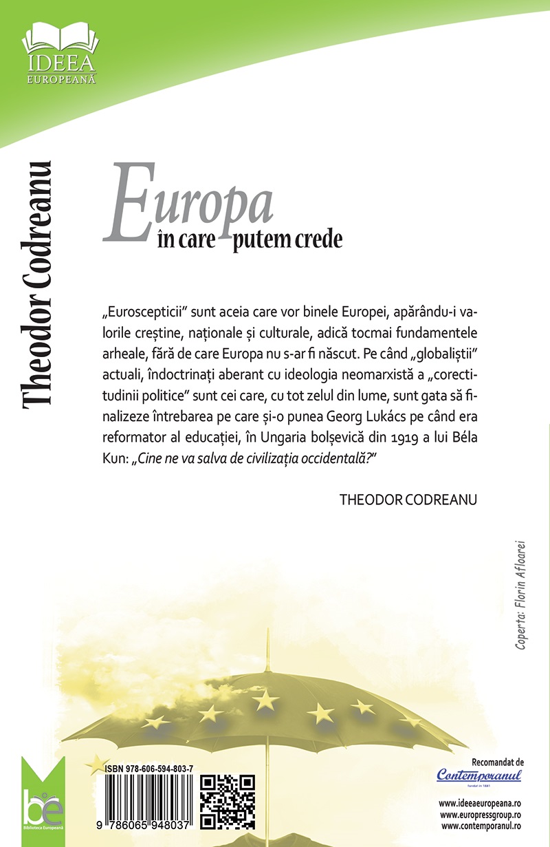 Europa in care putem crede | Theodor Codreanu