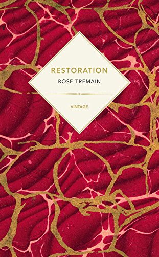 Restoration | Rose Tremain