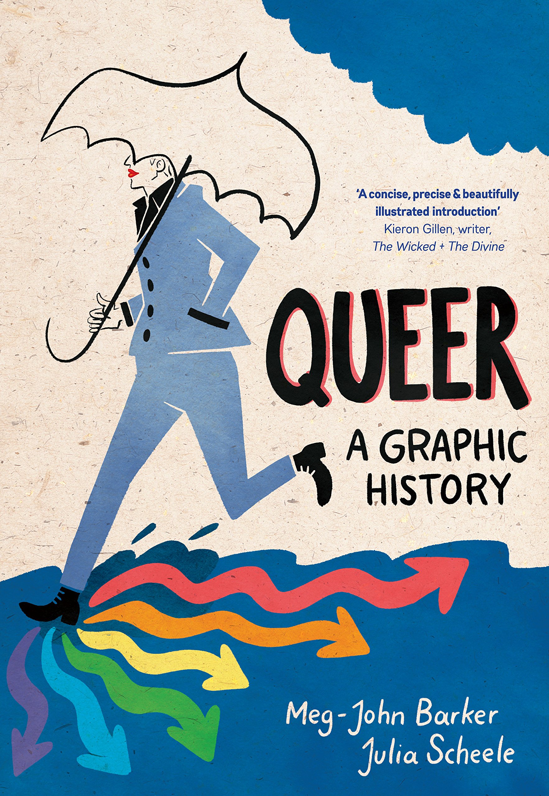 Queer: A Graphic History | Meg-John Barker