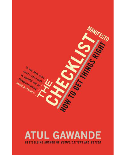 The Checklist Manifesto | Atul Gawande