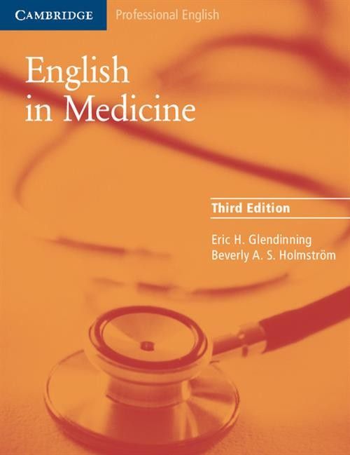 English in Medicine - Third Edition | Eric H. Glendinning, Beverly A.S. Holmstrom