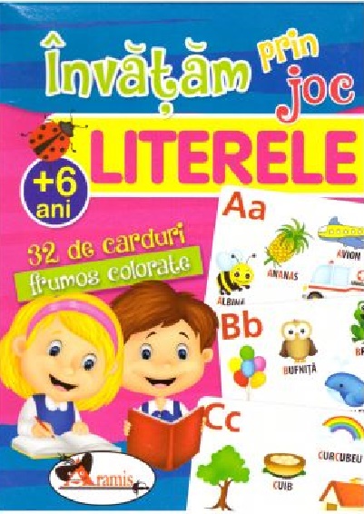 Invatam prin joc. Literele |