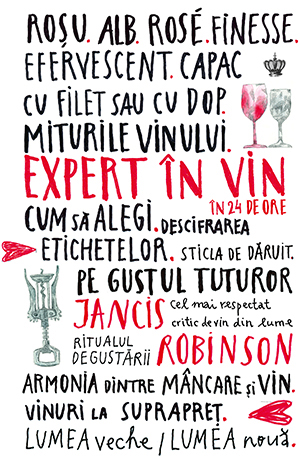 Expert in vin in 24 de ore | Jancis Robinson Baroque Books&Arts Carte