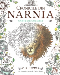 Cronicile din Narnia – Carte de Colorat | C.S. Lewis Arthur Accesorii pentru birou