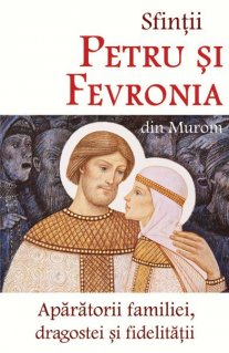 Sfintii Petru si Fevronia din Murom | carturesti.ro imagine 2022