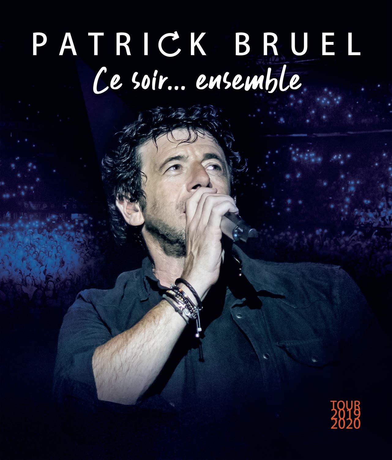Ce Soir... Ensemble (CD+Blu-ray Disc) | Patrick Bruel