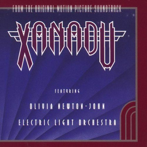 Xanadu (Soundtrack) | Electric Light Orchestra, Olivia Newton-John