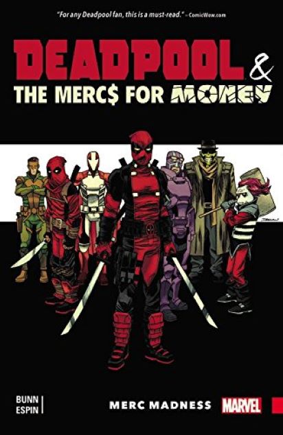 Deadpool & the Mercs For Money Vol. 0 | Cullen Bunn, Salvador Espin