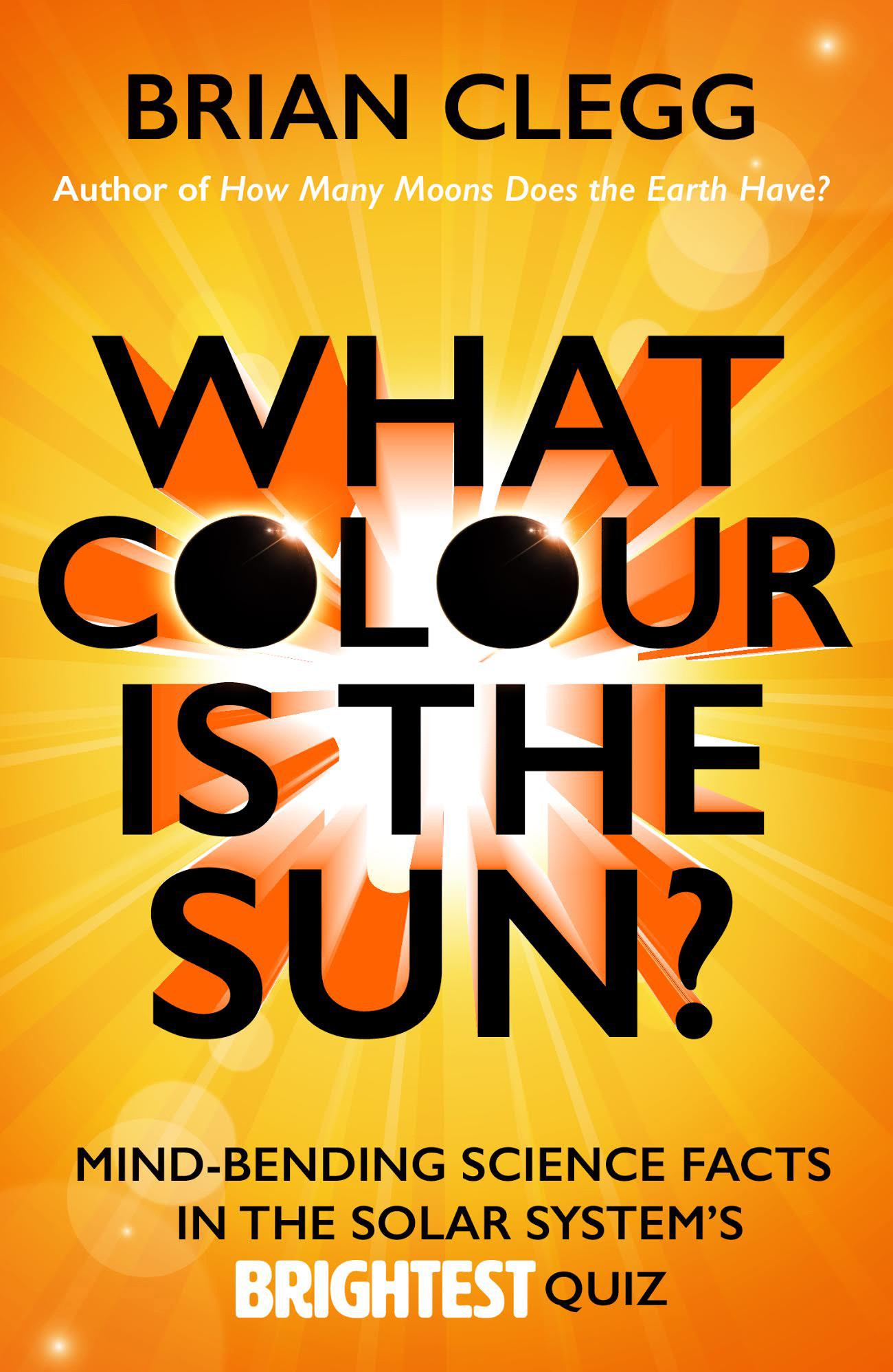 What Colour is the Sun? | Brian Clegg