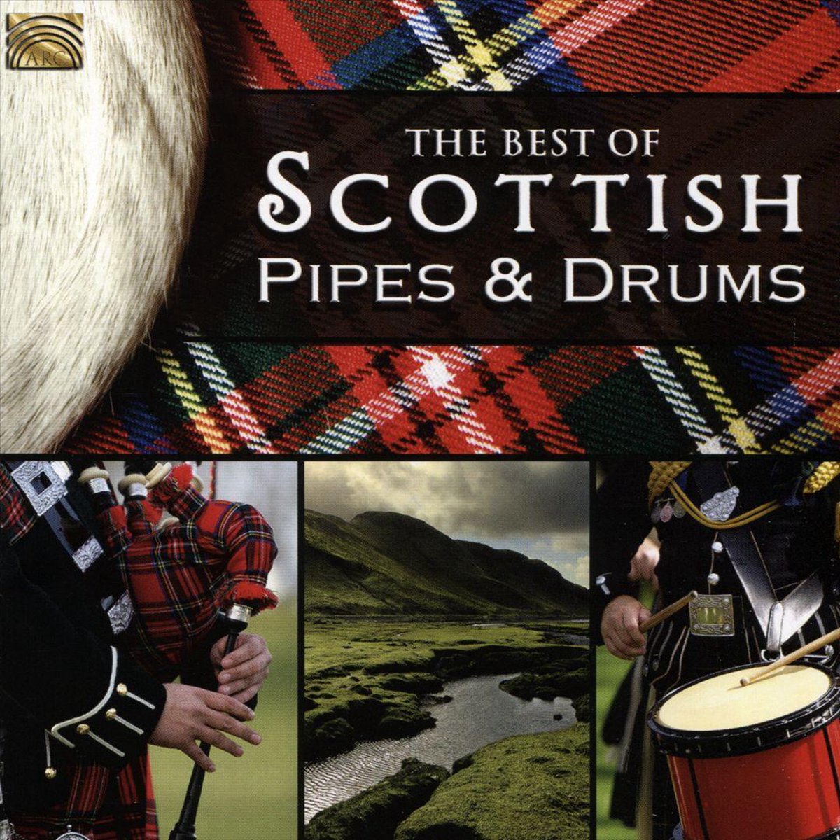 The Best Of Scottish Pipes & Drums | Various Artists