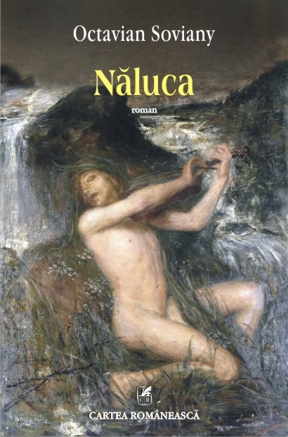 Naluca | Octavian Soviany