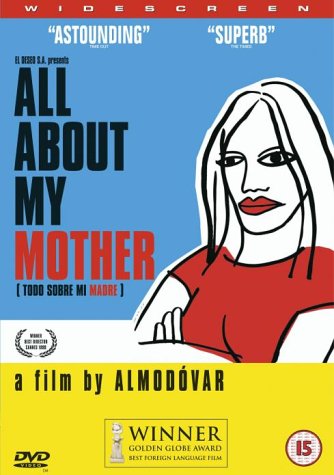 All About My Mother / Todo sobre mi madre | Pedro Almodovar