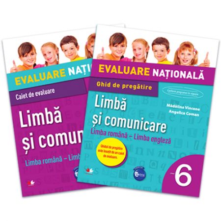 Evaluare nationala. Limba si Comunicare. Limba Romana-Limba Engleza. Ghid de pregatire. Clasa a VI-a | Madalina Vincene , Angelica Coman