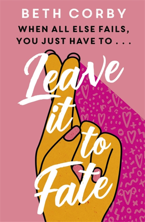 Leave It to Fate | Beth Corby