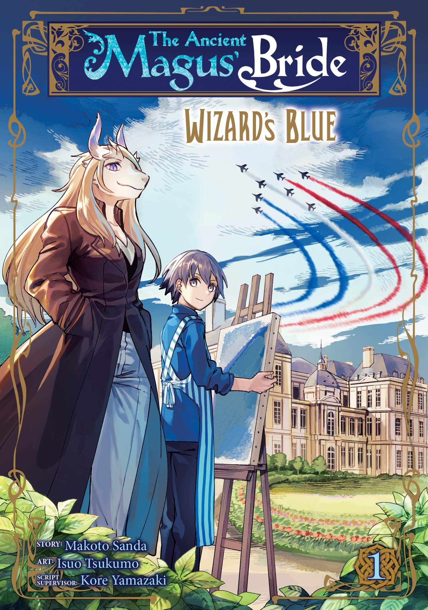 The Ancient Magus\' Bride: Wizard\'s Blue Vol. 1 | Kore Yamazaki, Makoto Sanda