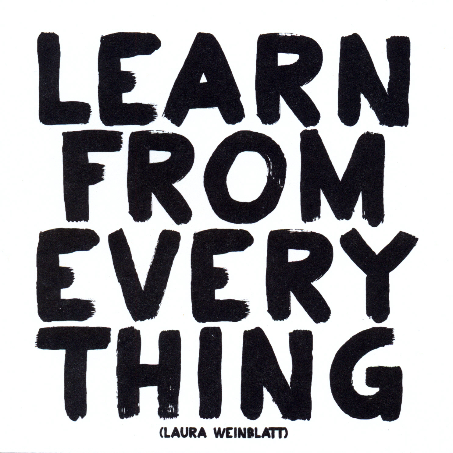 Felicitare - Learn from everything | Quotable Cards