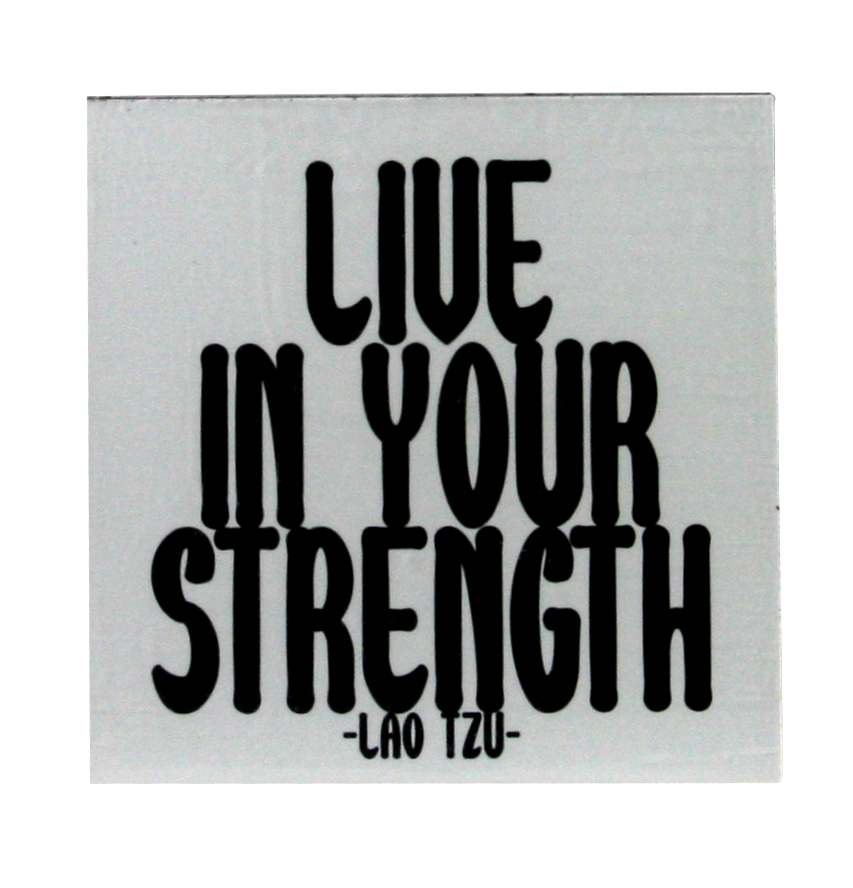 Magnet - Live in your strength | Quotable Cards