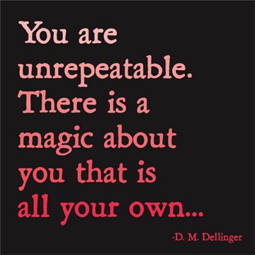Magnet - You are unrepeatable | Quotable Cards