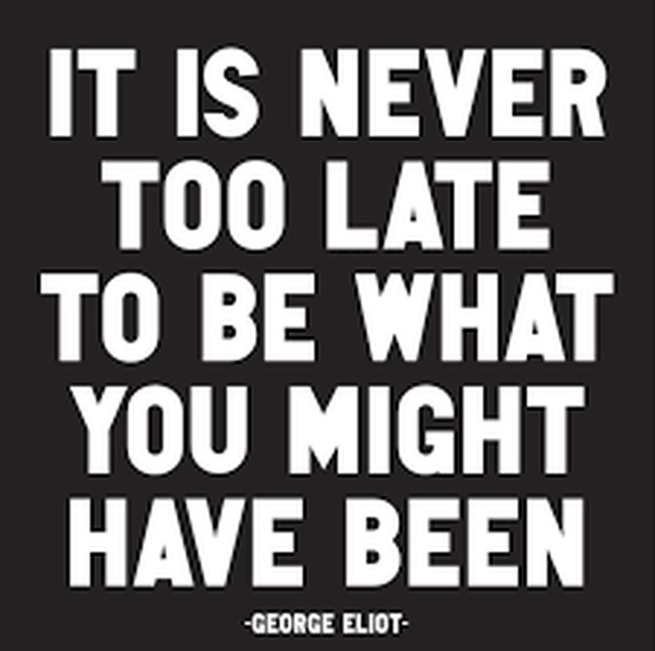 Magnet - Never too late | Quotable Cards