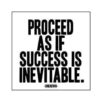  Magnet - Proceed as if success is inevitable | Quotable Cards 