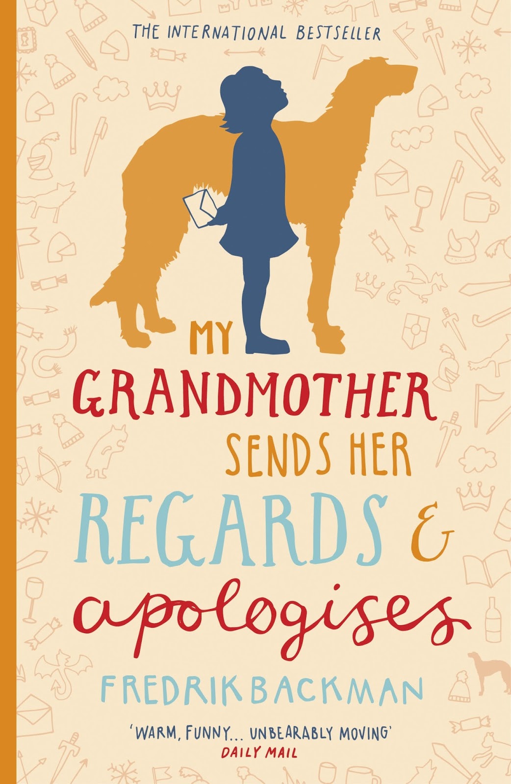 My Grandmother Sends Her Regards and Apologises | Fredrik Backman