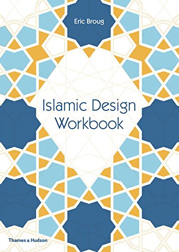 Islamic Design Workbook | Eric Broug