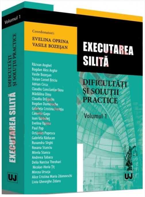 Executarea silita – dificultati si solutii practice | Evelina Oprina, Vasile Bozesan