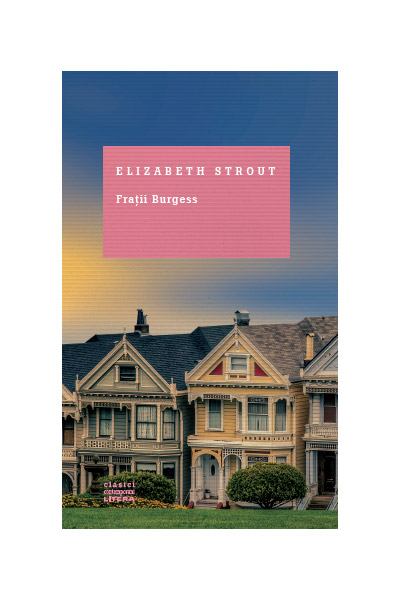 Fratii Burgess | Elizabeth Strout