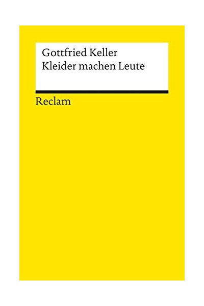 Kleider Machen Leute | Gottfried Keller