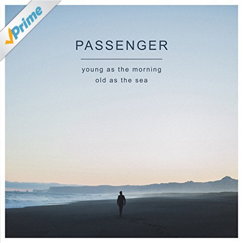 Young as the Morning Old as the Sea - Vinyl | Passenger