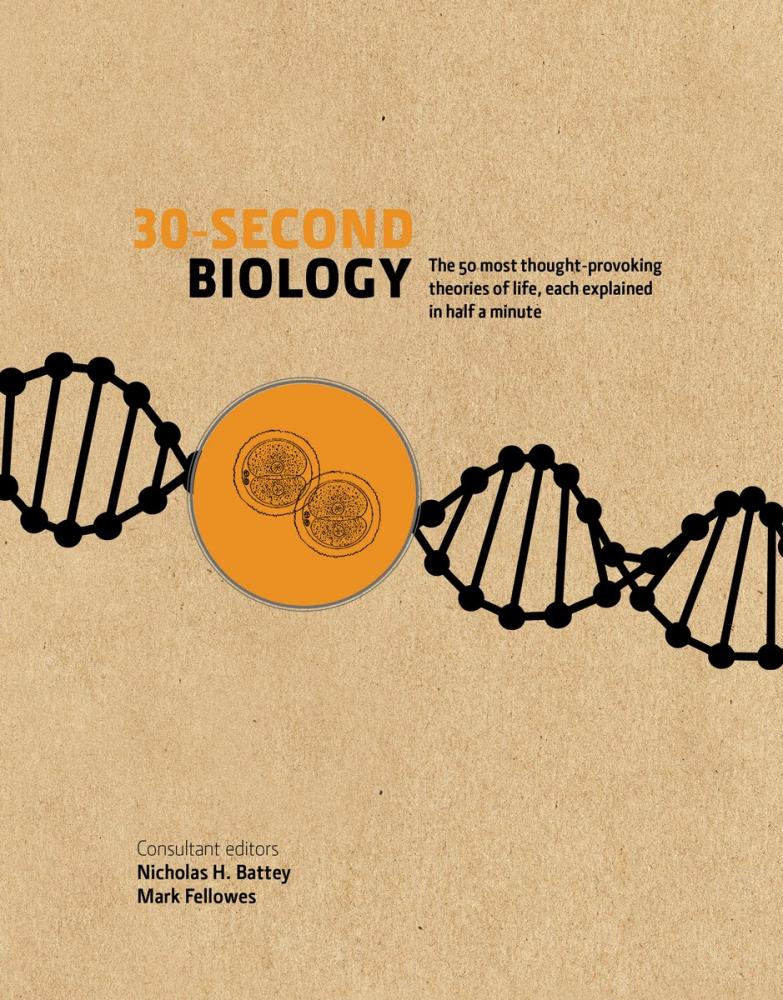 30-Second Biology | Nick Battey