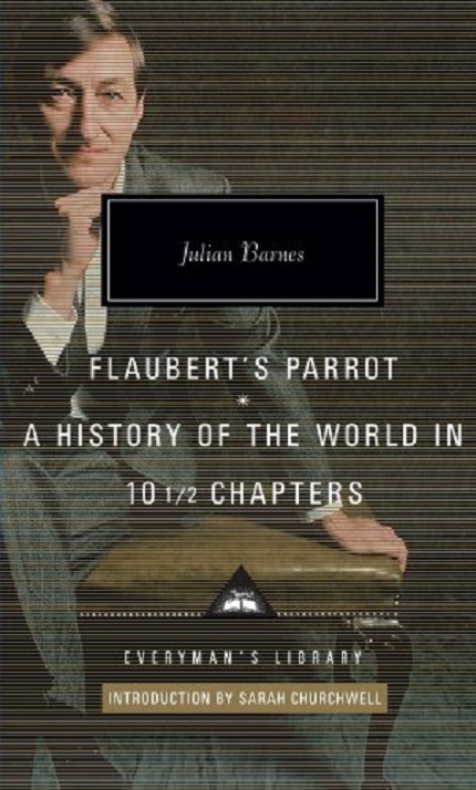 Flaubert\'s Parrot / History of the World | Julian Barnes