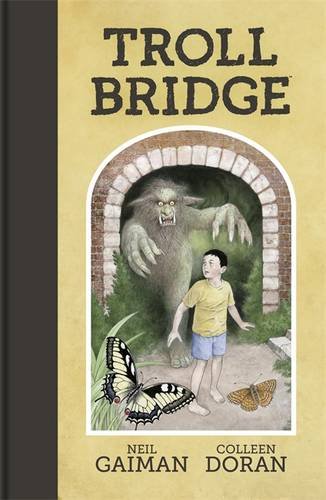 Troll Bridge | Neil Gaiman