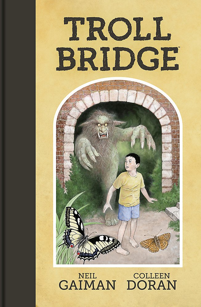 Troll Bridge | Neil Gaiman